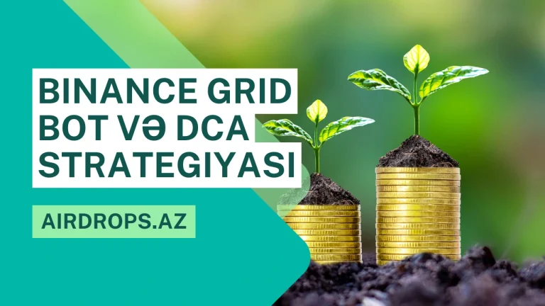 binance grid bot ve dca strategiyasi